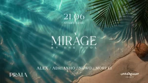MIRÀGE BY THE POOL 21.06 MIRÀGE BY THE POOL 21.06